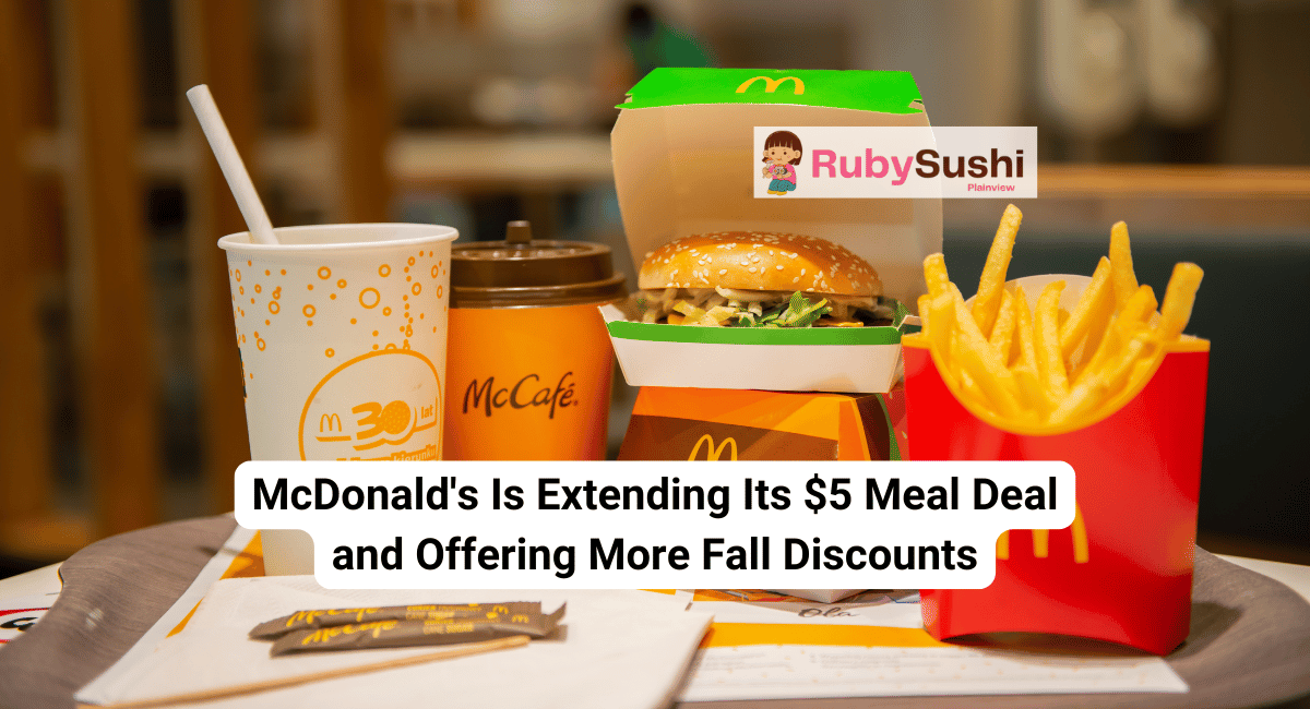 McDonald's Is Extending Its $5 Meal Deal and Offering More Fall Discounts