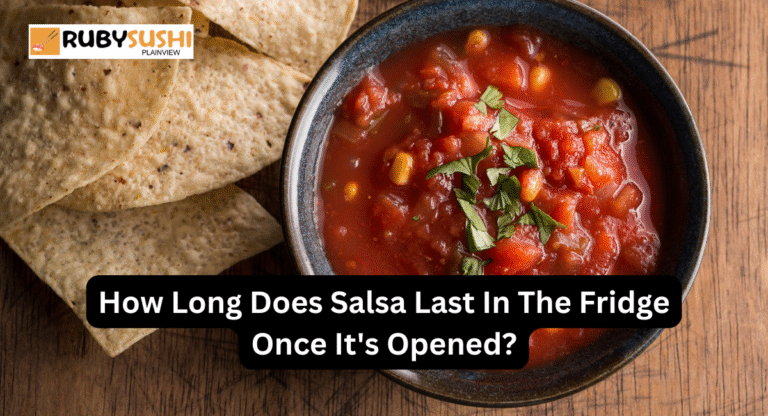 How Long Does Salsa Last In The Fridge Once It's Opened